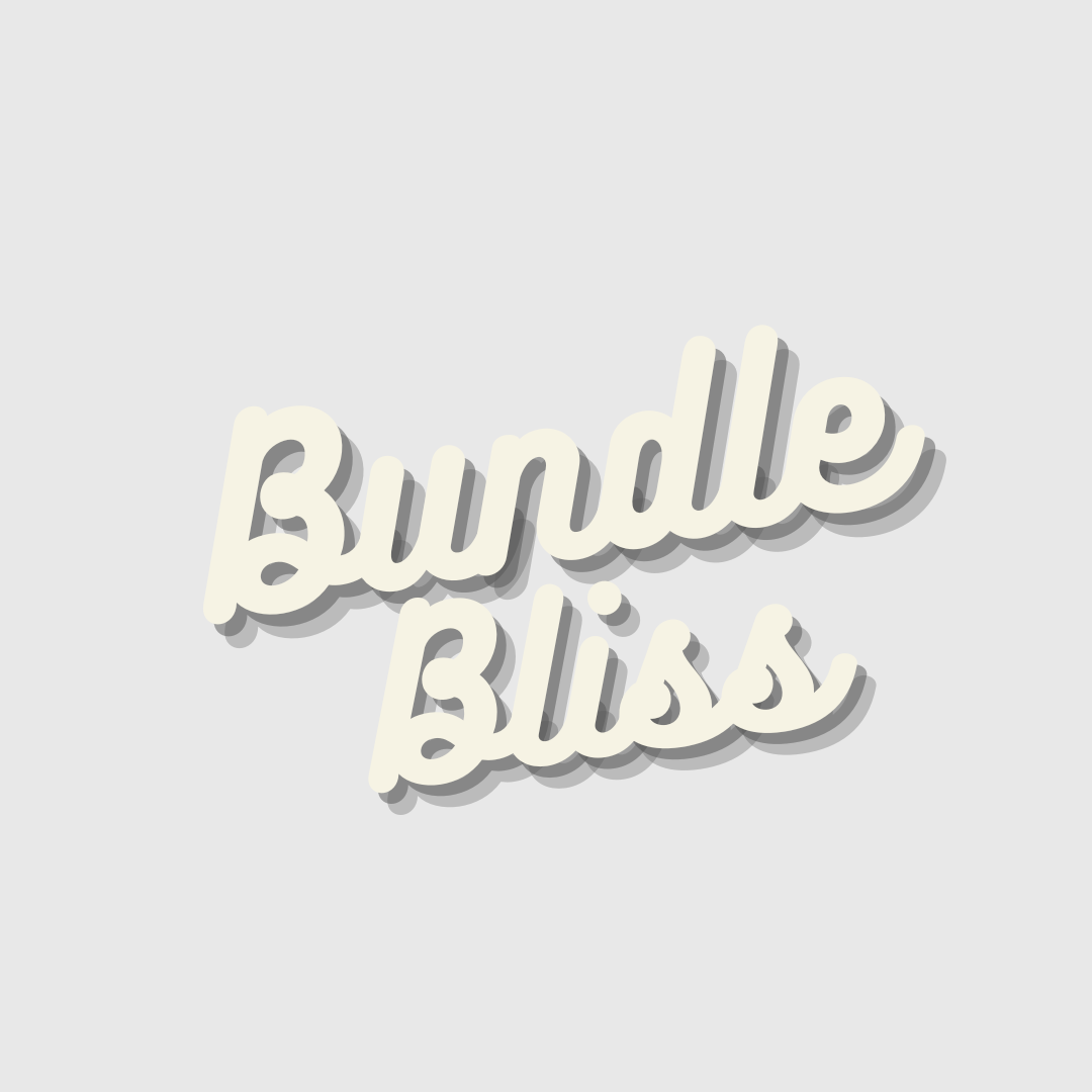 BUNDLE BLISS